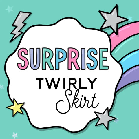 Surprise Twirly Skirt!